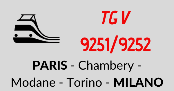 Treno TGV Parigi - Chambery - Torino - Milano