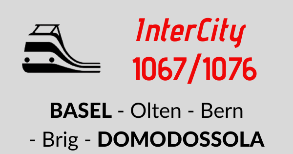 InterCity 1067/1076 Basilea - Berna - Domodossola